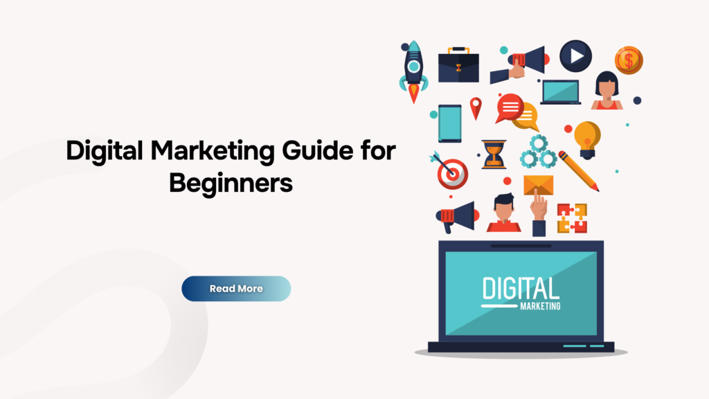 Digital Marketing Guide for Beginners